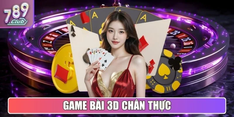 789club |【789 CLUB】- Tải Game Bài Đổi Thưởng 789CLUB.COM 02/2026 13 Game Bài 3D chân thực
