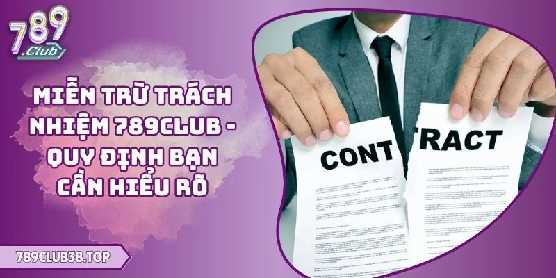 Miễn trừ trách nhiệm